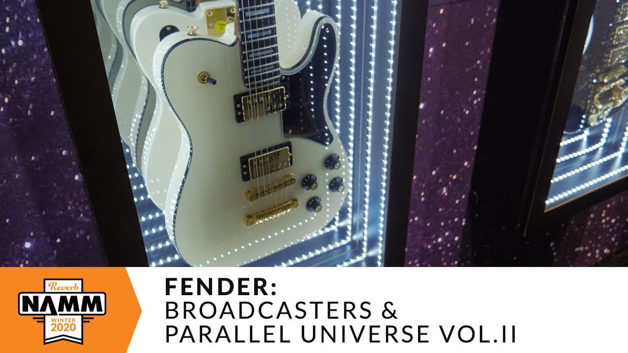 New Fender Broadcasters & Parallel Universe Vol. II Guitars at Winter NAMM 2020