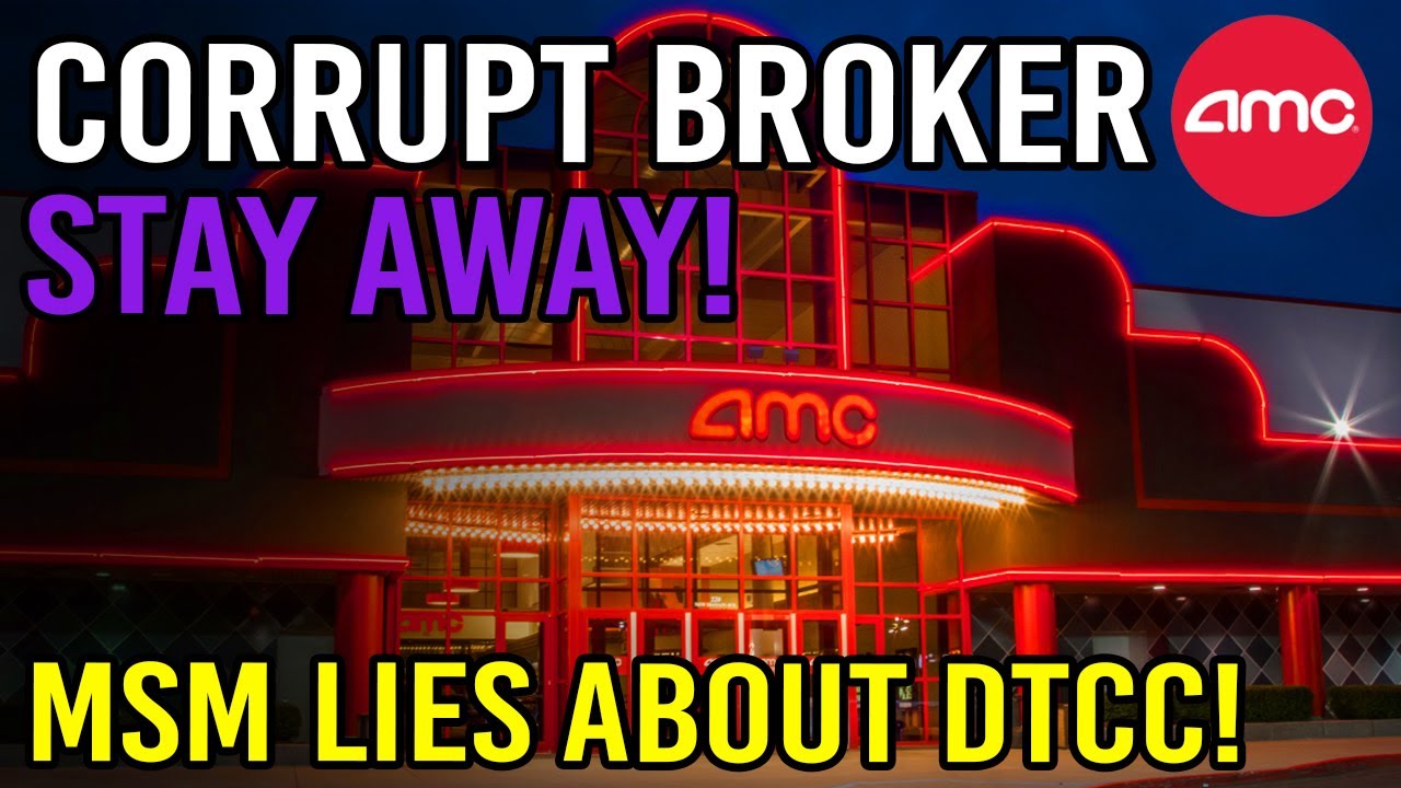 🔥 WARNING: ANOTHER CORRUPT BROKER! - STAY AWAY 🔥 - AMC Stock Short Squeeze Update