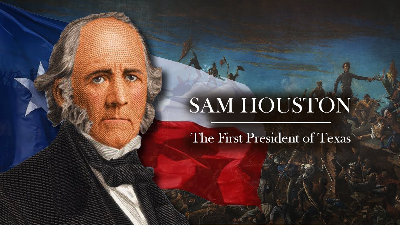 The First President of Texas - Sam Houston