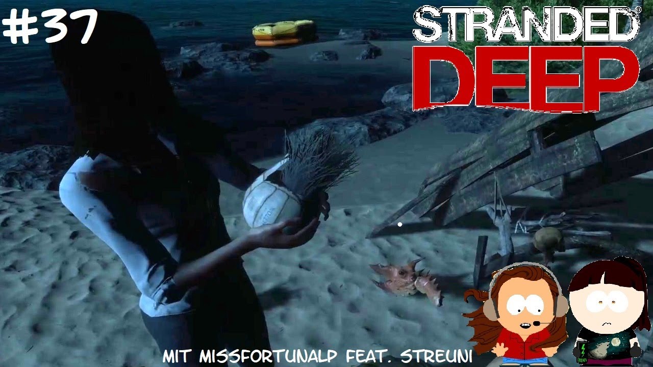Let's Play Stranded Deep (Coop mit Streuni) #37 - Wer suchet, der findet...
