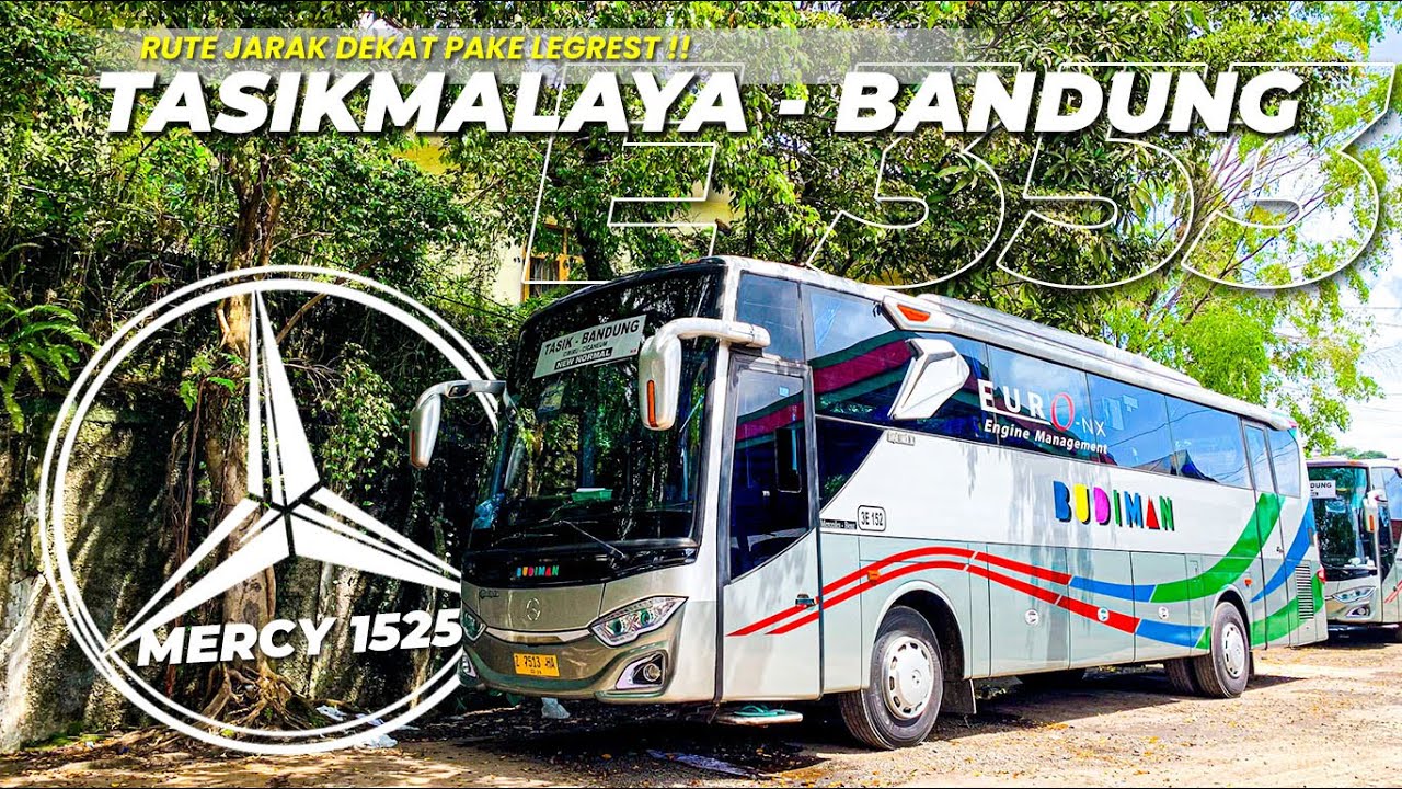 ISTIMEWA BANGET ‼️ JARAK DEKAT PAKE LEGREST 😍|| TRIP BUDIMAN E 353 TASIKMALAYA - BANDUNG