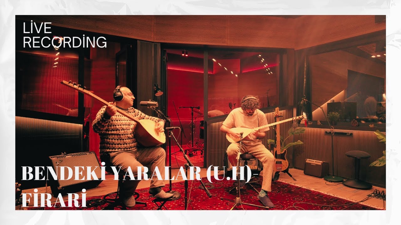 Bendeki Yaralar (U.H) - Firari- Muhlis Berberoğlu & Erkut Özkan