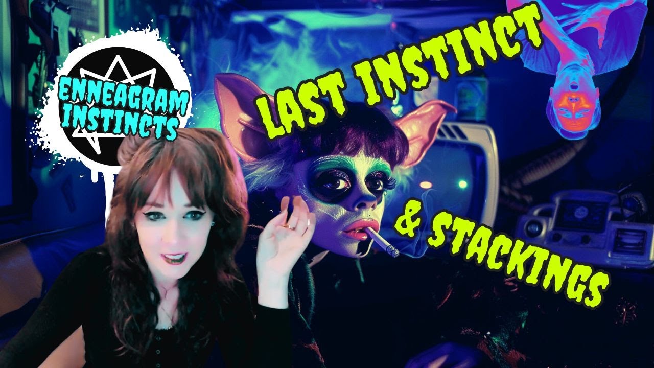 Enneagram Instincts 🤢😭 The Last Instinct is Your Nightmare Instinct 🦂🩸
