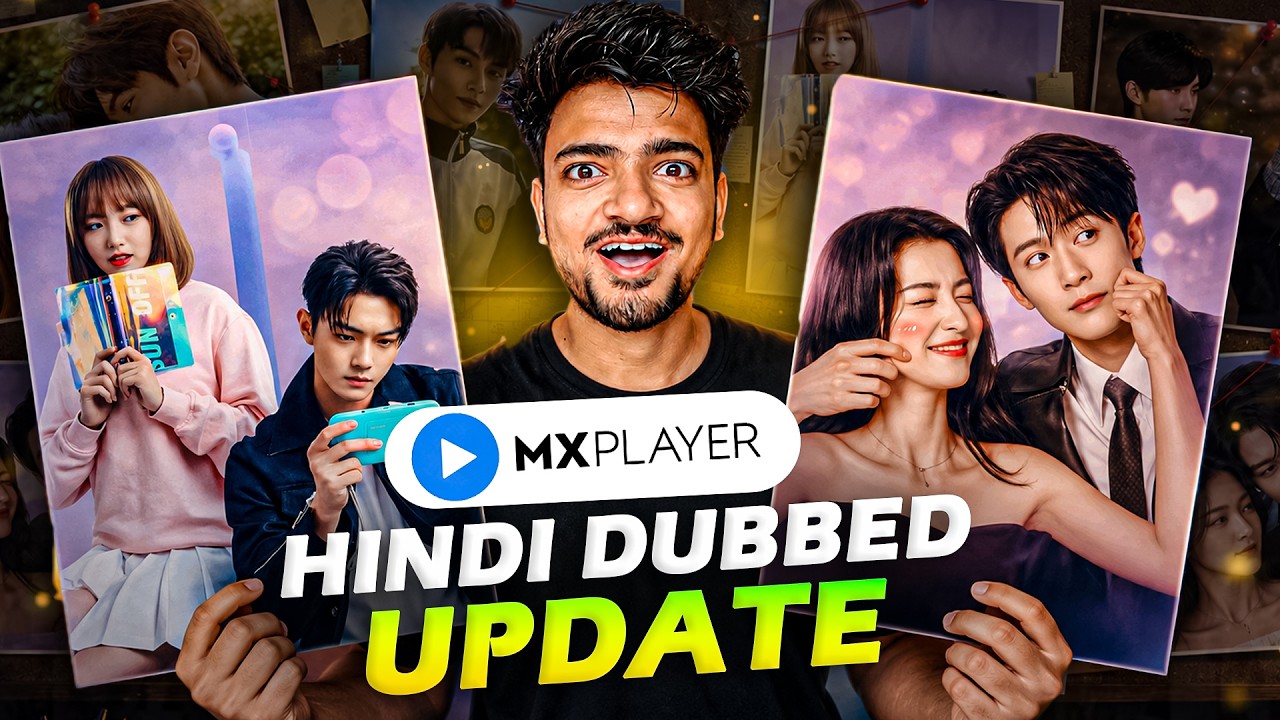 🔥MX Player Hindi Dubbed Drama Update | Falling Into Your Smile, Hidden Love & My Unicorn Girl