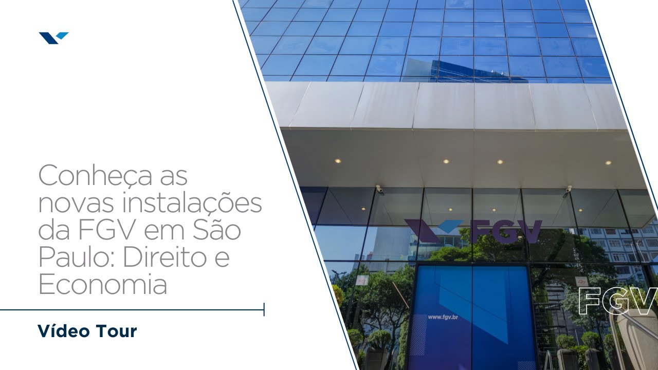 Conheça as Novas Instalações da FGV em São Paulo - Escolas de Direito e Economia