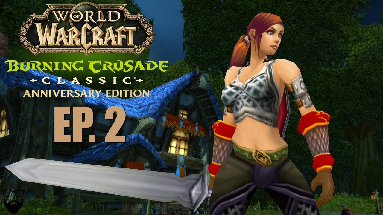 World of Warcraft The Burning Crusade Classic - Warrior Leveling - EP. 2 - Chill Gameplay
