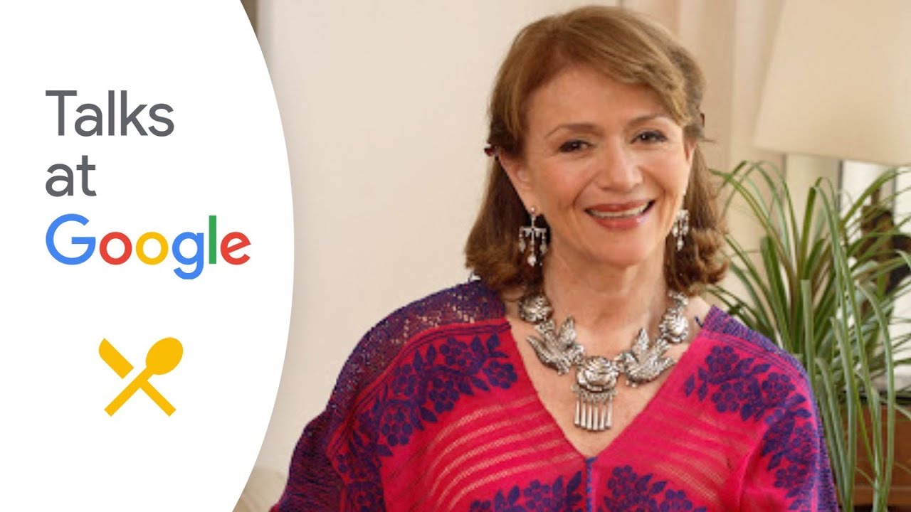 Mexico: The Cookbook | Margarita Carrillo Arronte | Chefs at Google
