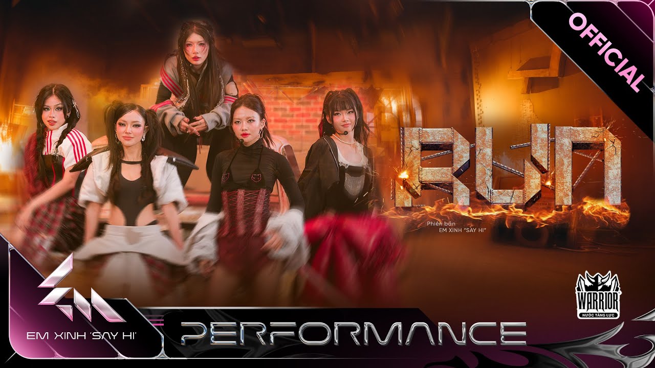 RUN - Ch&acirc;u B&ugrave;i, &Aacute;nh S&aacute;ng AZA, 52Hz, Yeolan, LyHan | Em Xinh Say Hi [Performance]