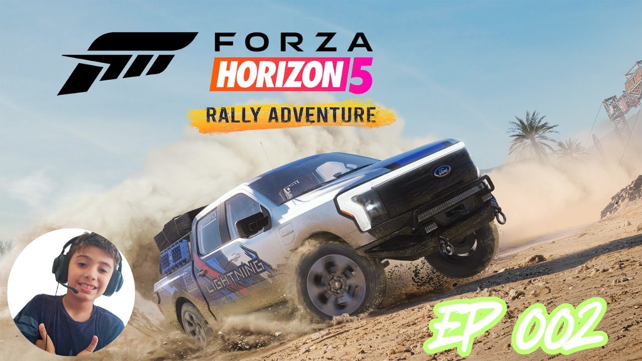 FORZA HORIZON 5 (EP. 002)