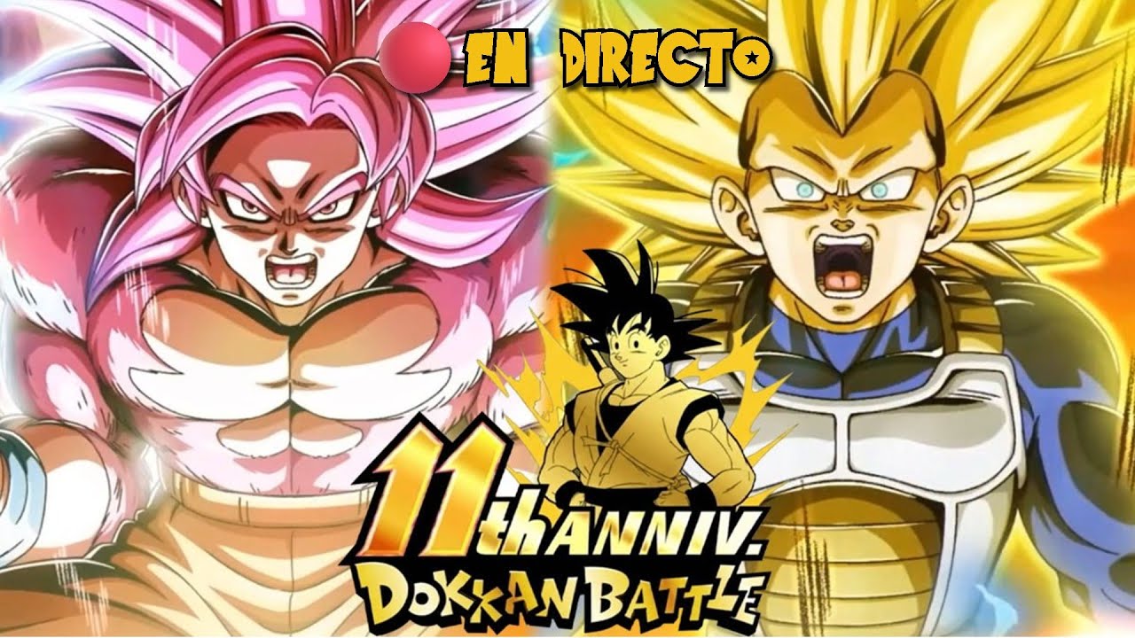 🔴EN DIRECTO JUGANDO DRAGON BALL Z DOKKAN BATTLE | COMIENZA EL 11º ANIVERSARIO