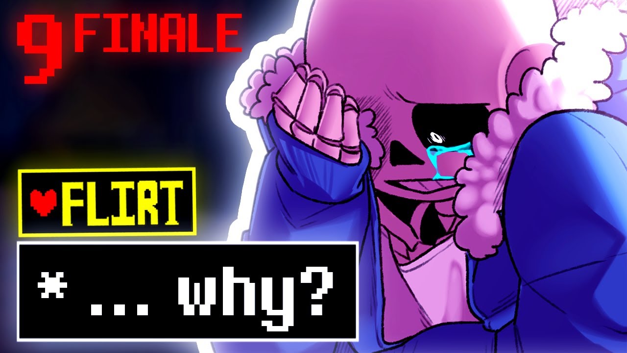 sans? 💔 Undertale Dating Sim: Act To Flirt Playthrough FINALE (Part 9) (ft. JackOfAllTrades)