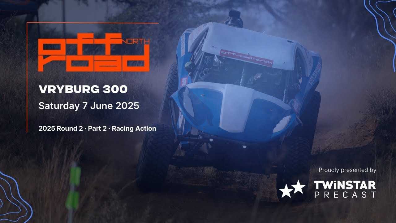 Part 2 · 2025 Vryburg 300