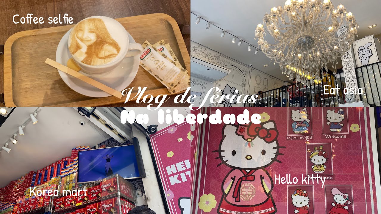 💗Vlog de férias na liberdade// vlog, Eat Asia, hello kitty, twice, kpop, cafeteria