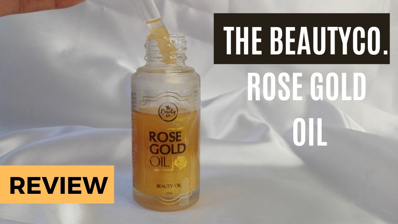 The Beauty Co. Rose Gold Oil Review | Beauty Oil For Face | Beautikaaholic