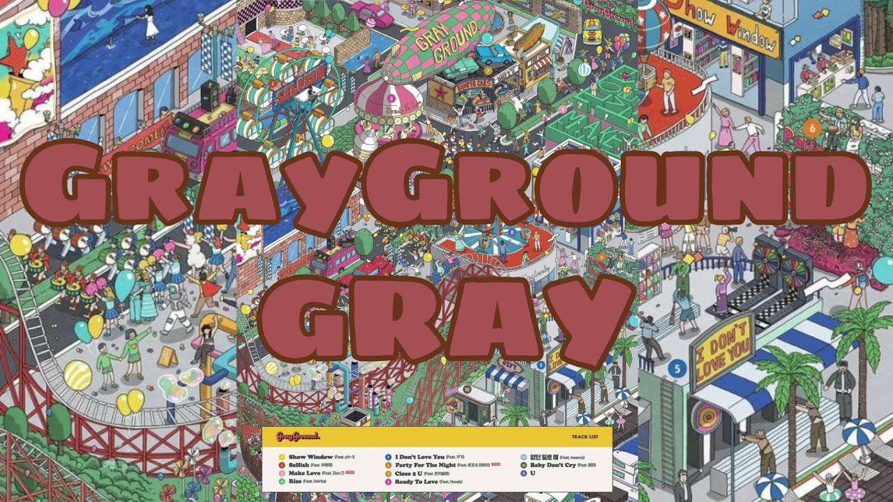Full Album Gray - Grayground Playlist