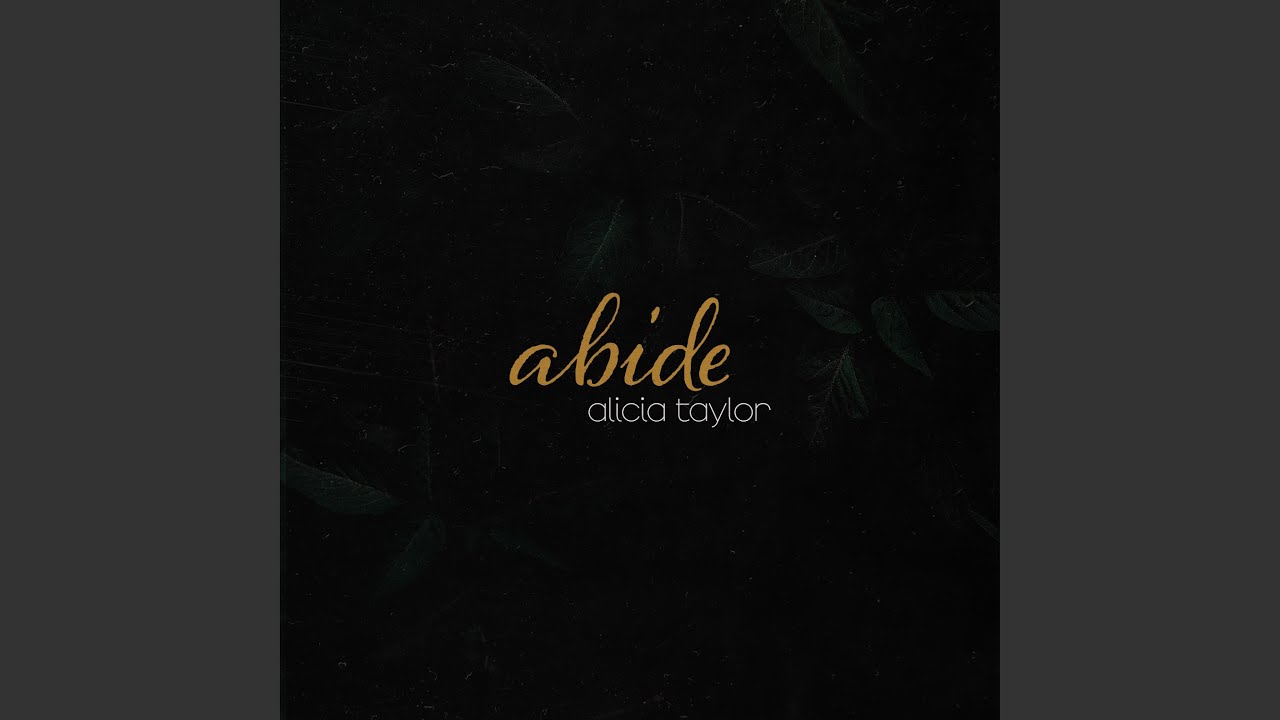 Abide