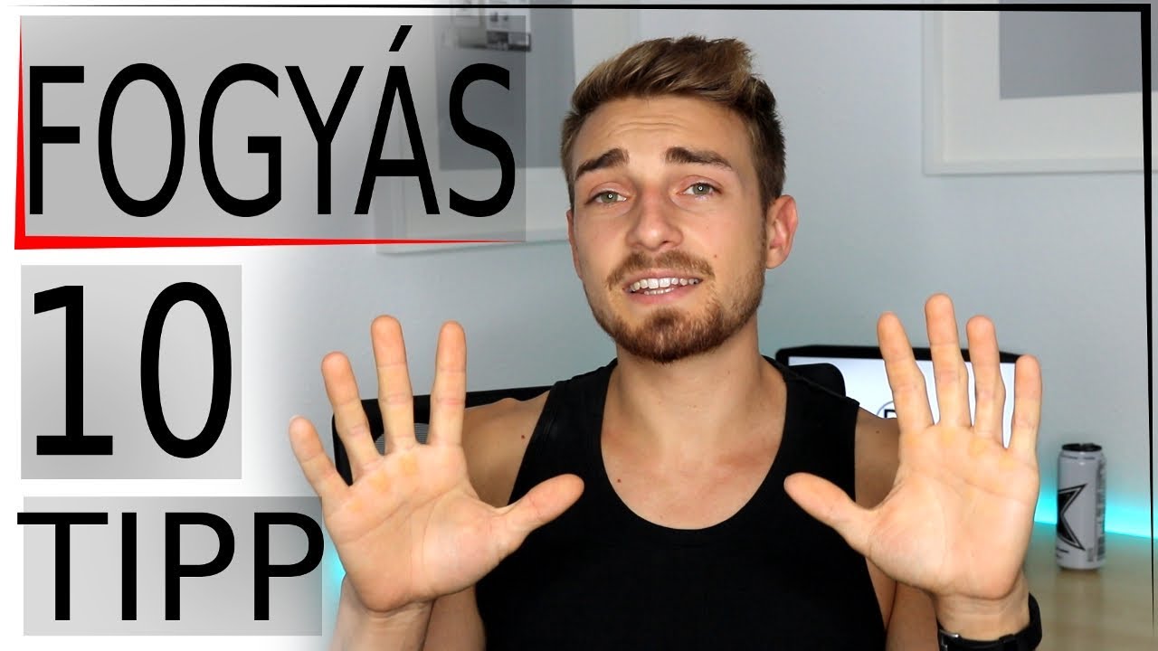 FOGYÁS | a 10 legfontosabb tipp