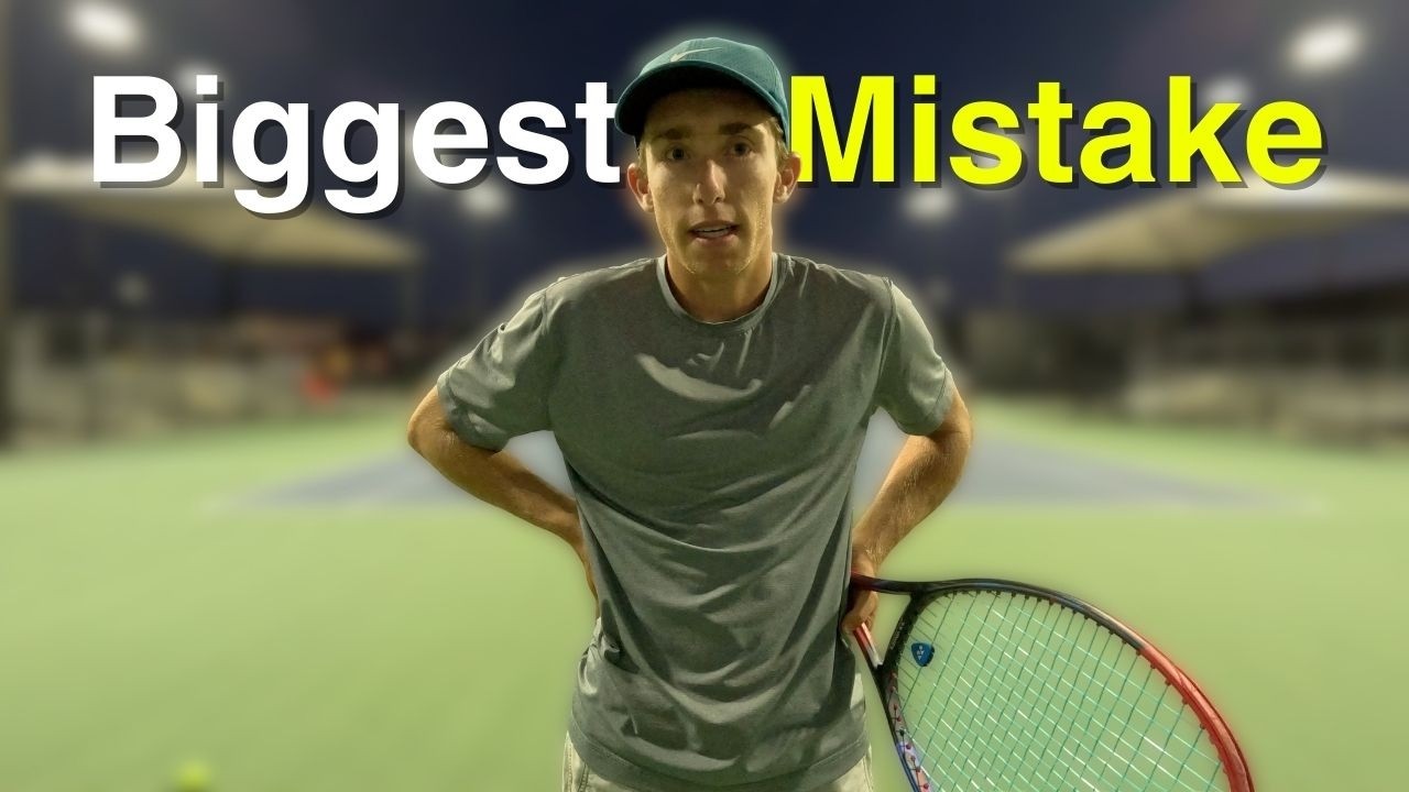 The Biggest Mistake I Have Made On My Tennis Journey...