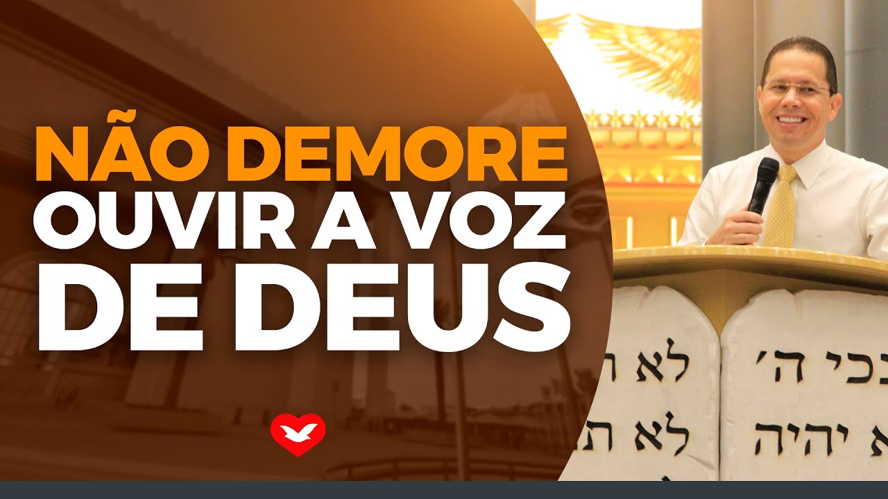 Não demore ouvir a voz de Deus | Bispo Jadson Santos