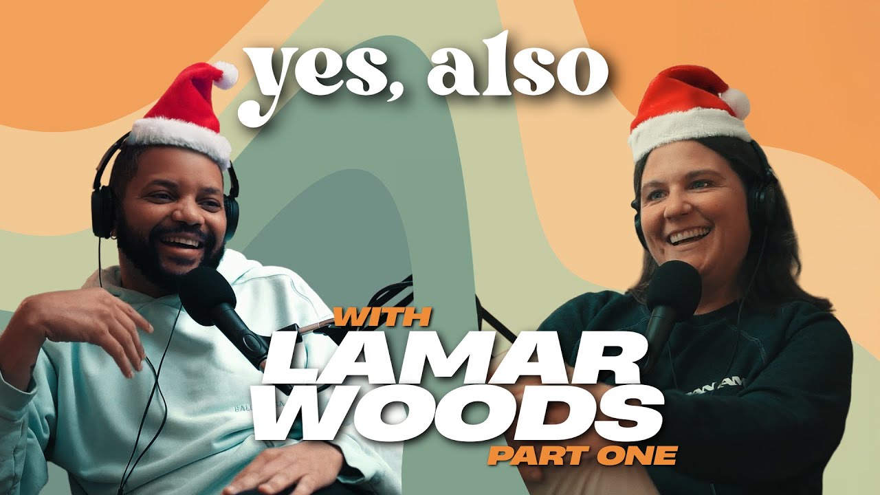 Yes, Also - Lamar Woods