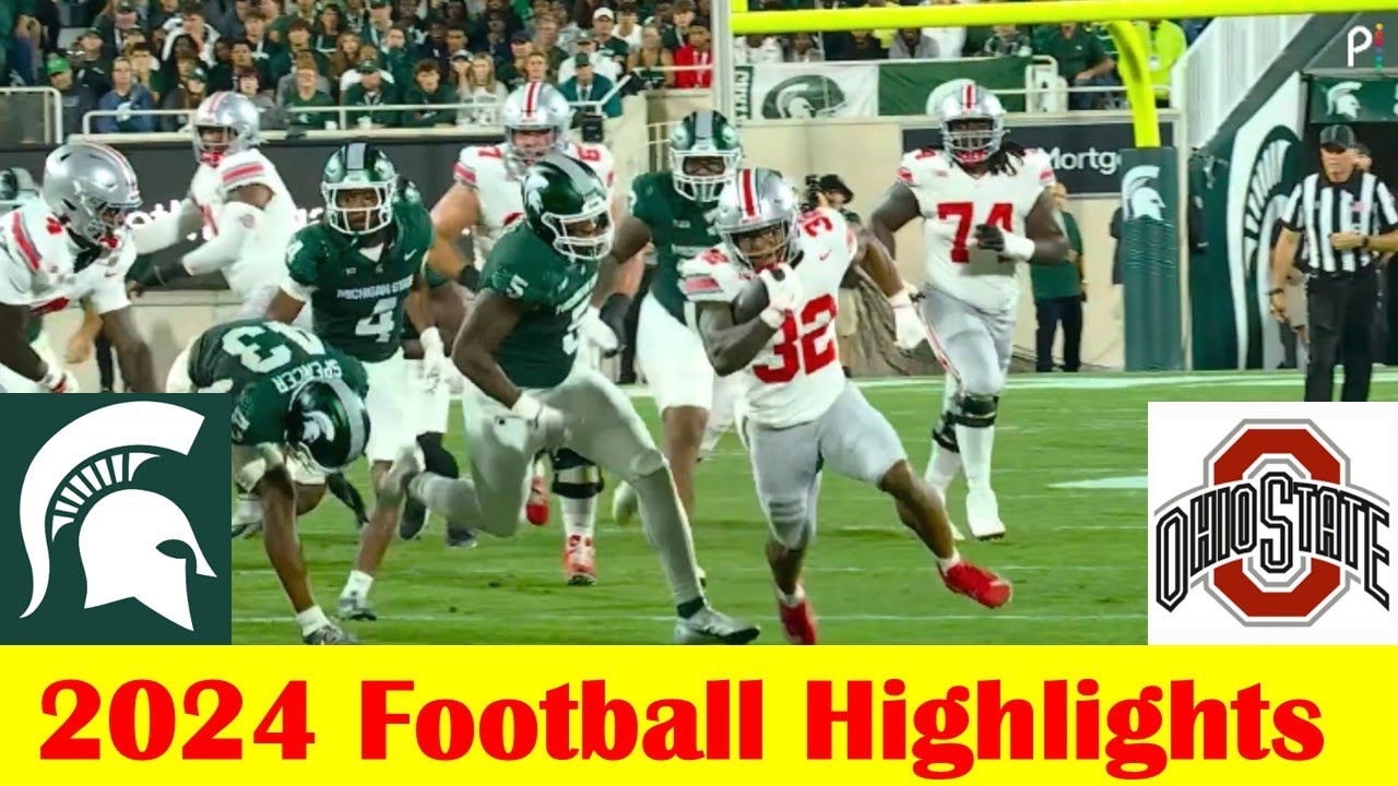 #3 Ohio State vs Michigan State Football Game Highlights 9 28 2024
