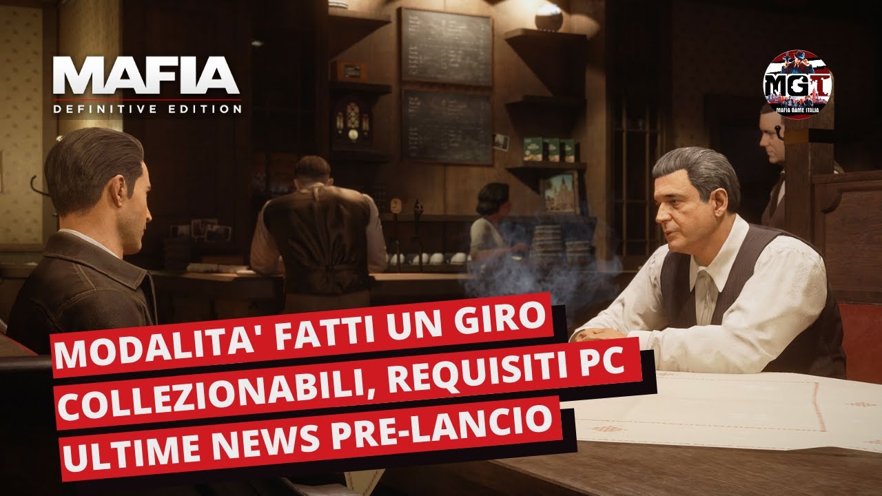 Mafia Definitive Edition - Fatti un giro, Collezionabili, Requisiti PC e altre news pre-lancio