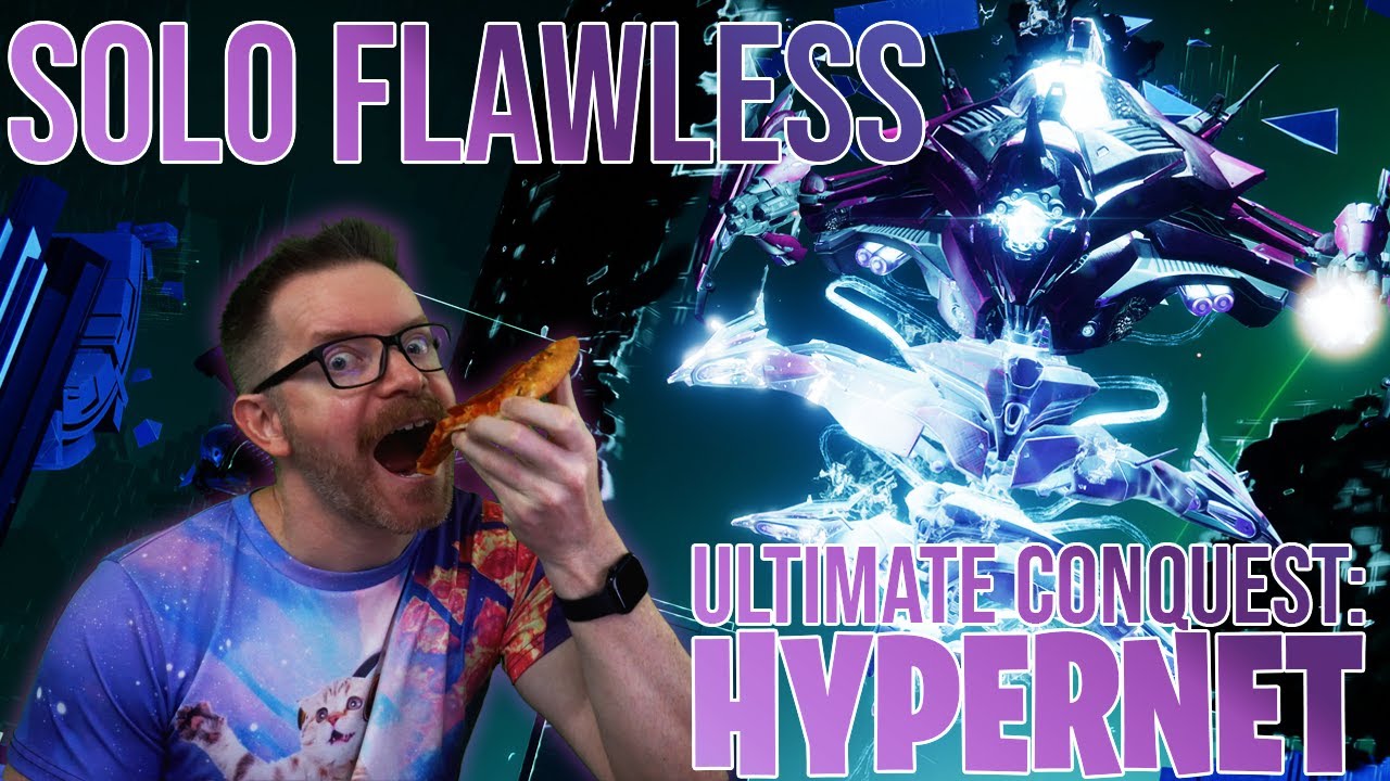 Solo Flawless Ultimate Conquest: Hypernet (Destiny 2)