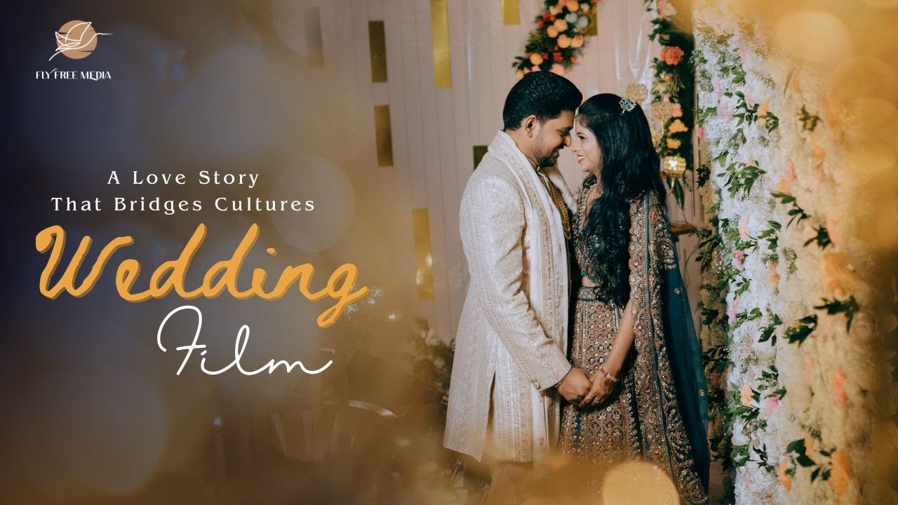 Arun & Syama: A Love Story That Bridges Cultures | Wedding Film | Flyfree Media