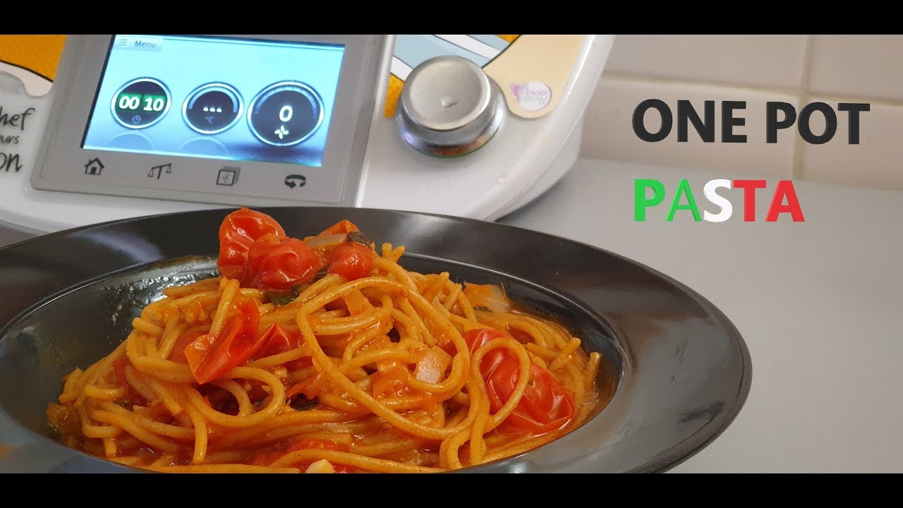 ONE POT PASTA THERMOMIX