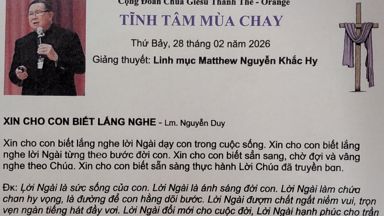 Cộng Đoàn Chúa Giêsu Thánh Thể __TĨNH TÂM MÙA CHAY__ Lm. Matthew Nguyễn Khắc Hy__2/22/26__Phần 2