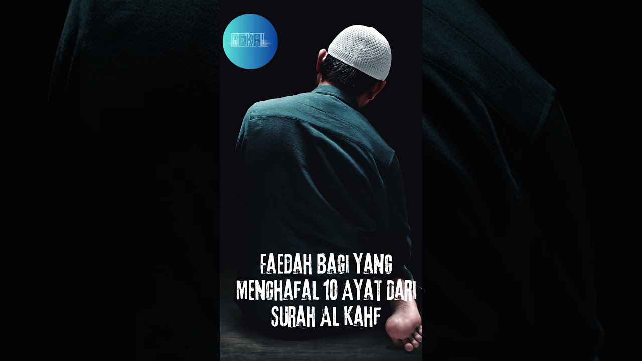 Faedah Bagi Yang Menghafal 10 Ayat Dari Surah Al Kahf - Ustadz Firanda