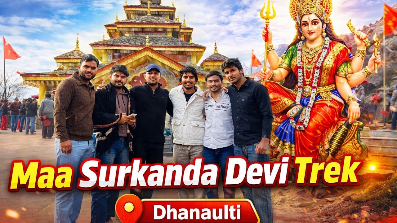 Surkanda Devi Temple Trek (Dhanaulti) || KUNAL FAILURE VLOGS 