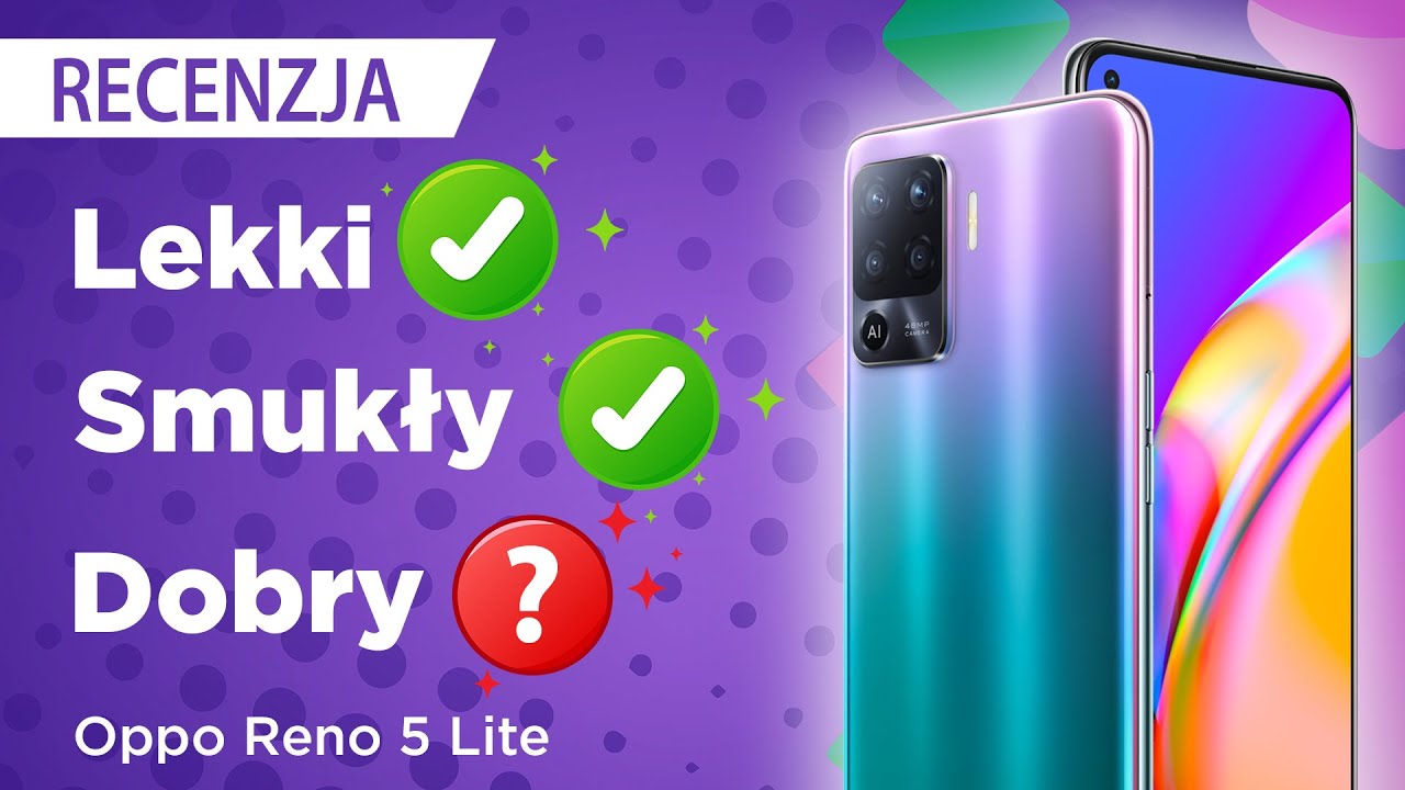 Test OPPO Reno5 Lite - Smartfon niecodzienny ✨
