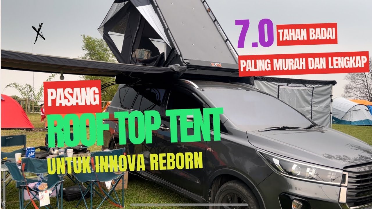 PASANG ROOF TOP TENT PALING MURAH DAN LENGKAP UNTUK INNOVA REBORN