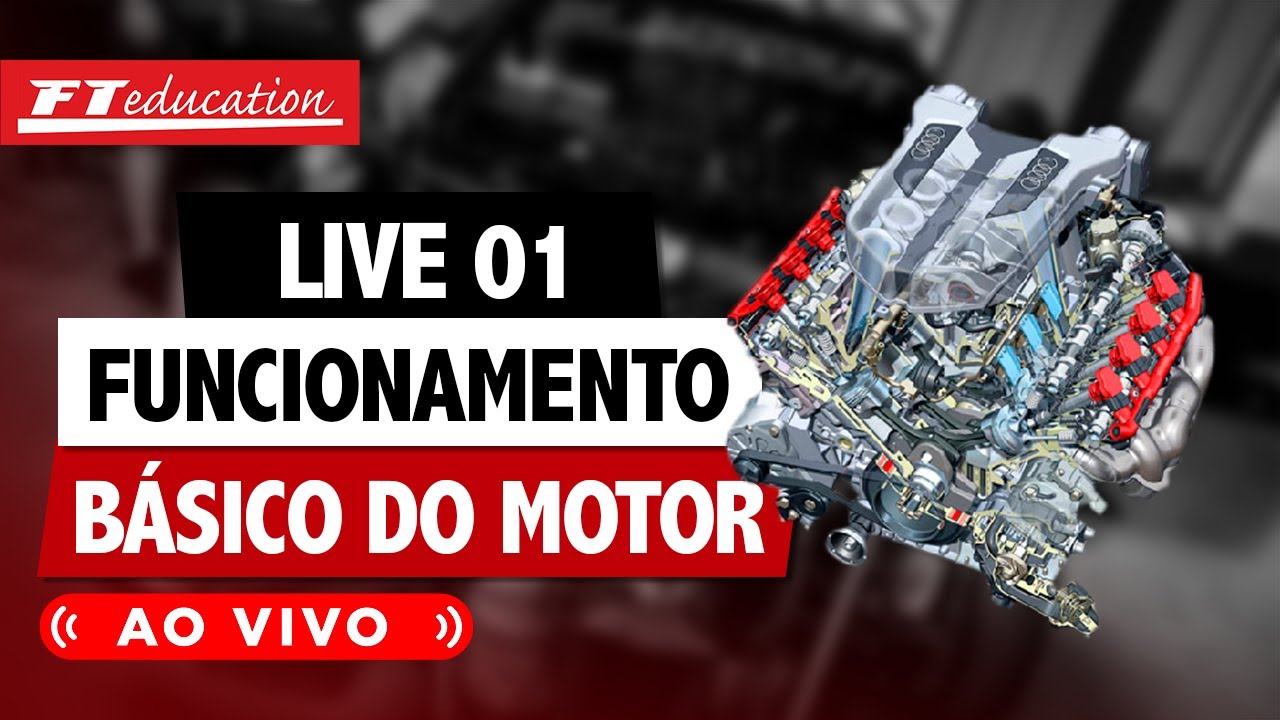 Live 01 - Funcionamento Básico do Motor