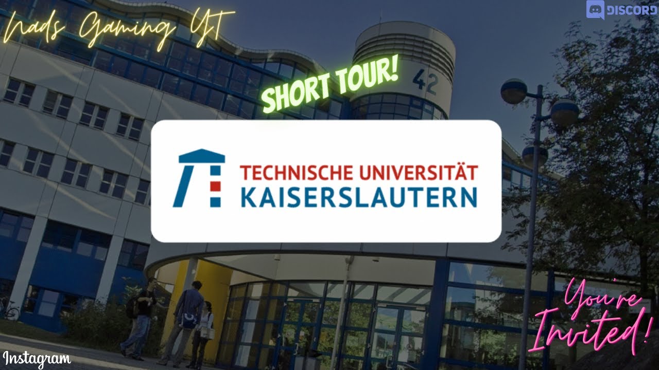 Short Campus Tour- Technische Universität Kaiserslautern! - Technical University of Kaiserslautern!
