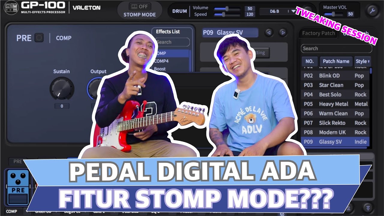 MENGENAL FITUR STOMP MODE DI PEDAL DIGITAL JAMAN SEKARANG!!! - AMBANG MOLUSKA | TWEAKING SESSION