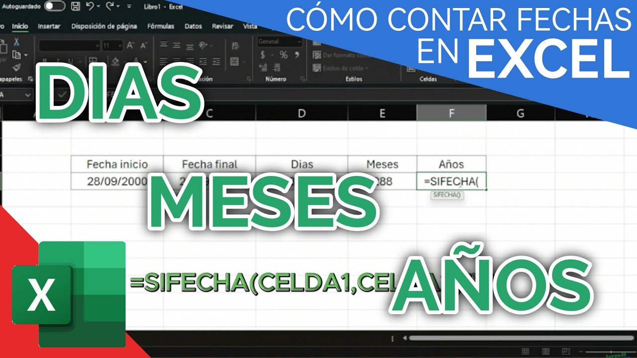 Como CONTAR DIAS, MESES, A&Ntilde;OS de una FECHA a otra en EXCEL ✨🗓️
