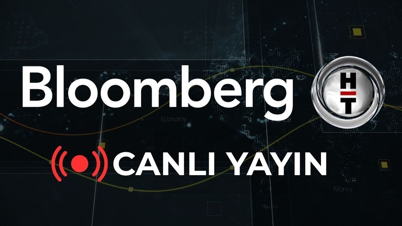 Bloomberg HT Canlı Yayın