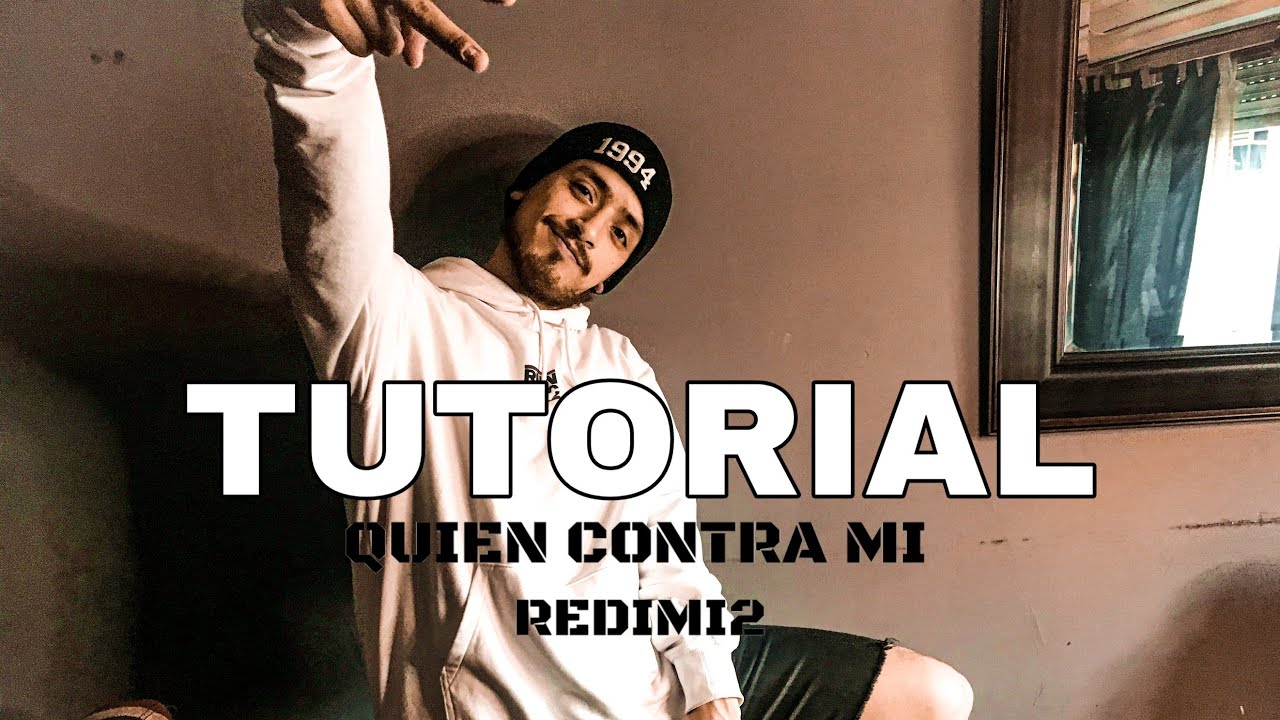 Quien contra mi - REDIMI2 // TUTORIAL //