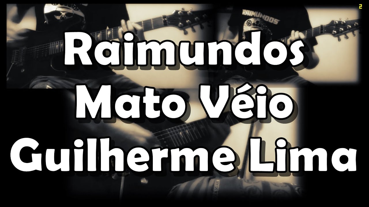 Raimundos - Mato Véio - Guitar Cover