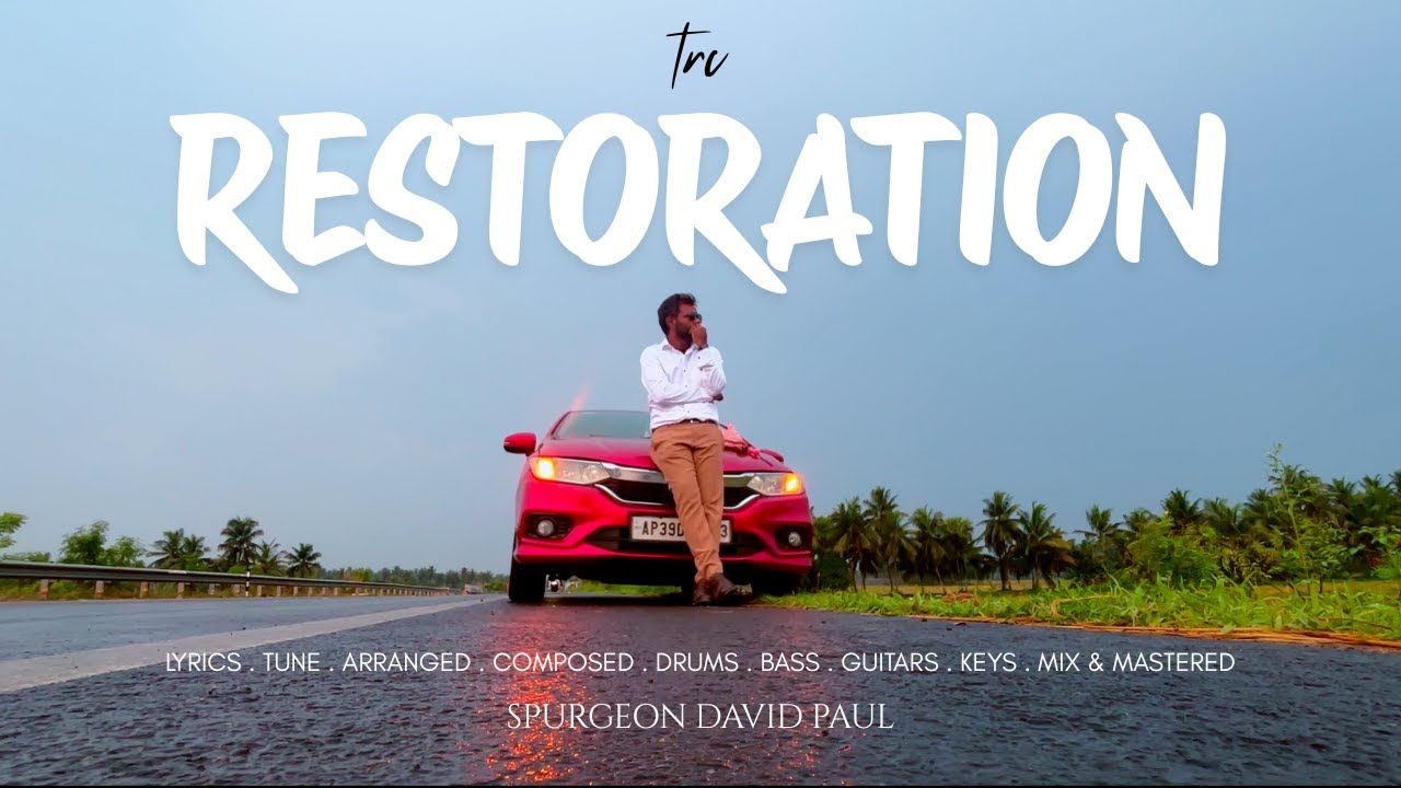 RESTORATION || Spurgeon David Paul || The Revival Church || Amalapuram || 2025