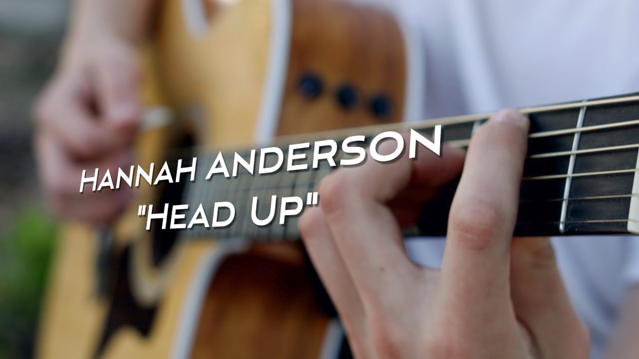Hannah Anderson - Head Up (Official Music Video)