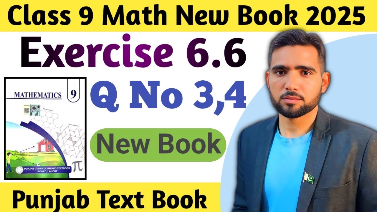 Class 9th Math New Book Chapter 6 Exercise 6.6 Question 3 and 4 | 9 Maths Unit 6 Exercise 6.6 Q3,4
