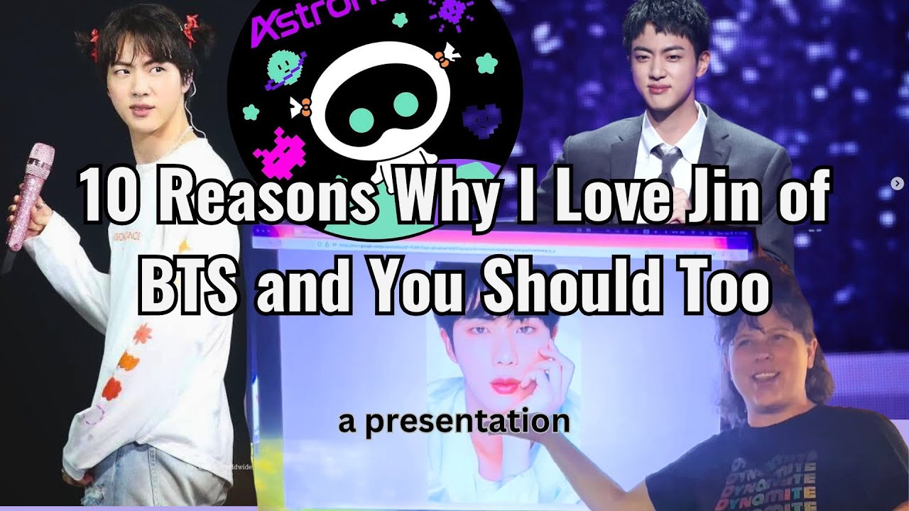 Convincing my non-Kpop friends to love Jin of BTS via PowerPoint