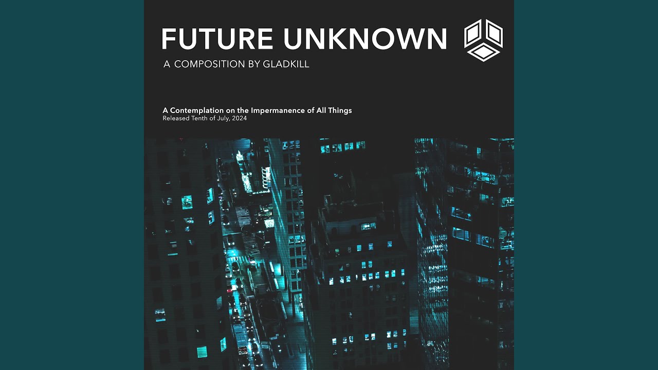 Future Unknown