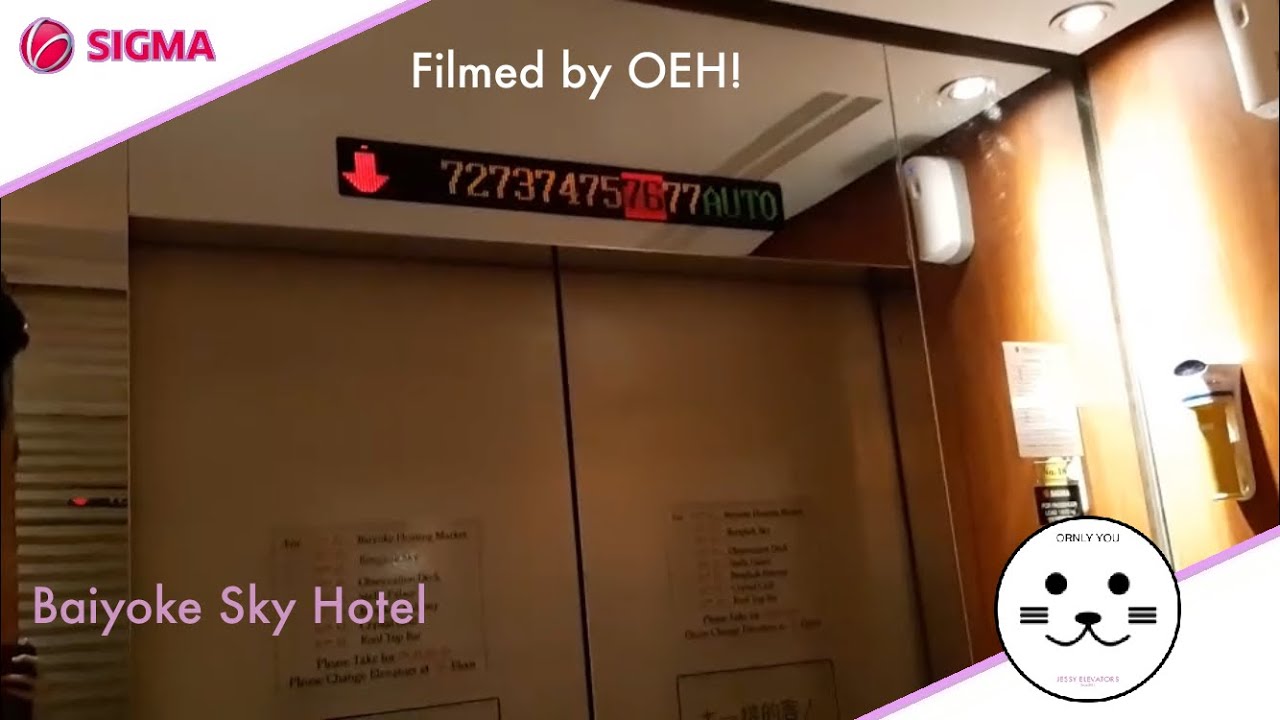 (From OEH) Baiyoke Sky Hotel Bangkok ** Sigma Traction Elevators [High Zone]