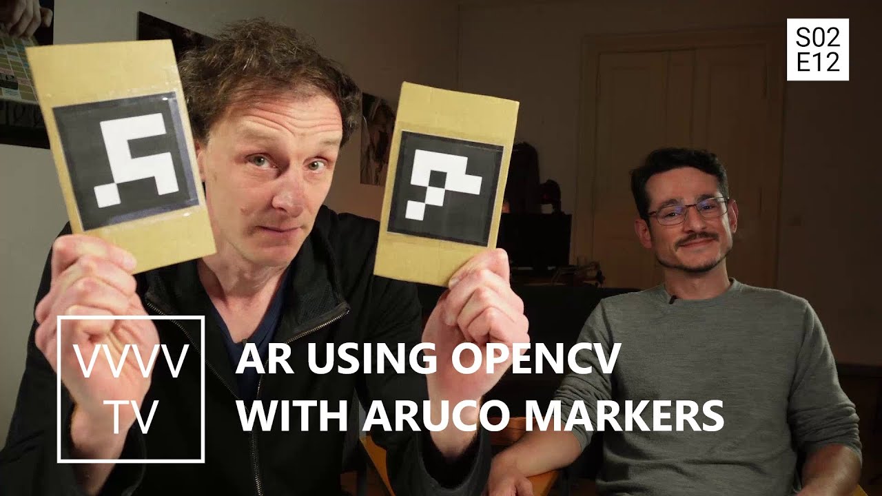 AR using OpenCV with ArUco Markers - vvvvTv S02 E12