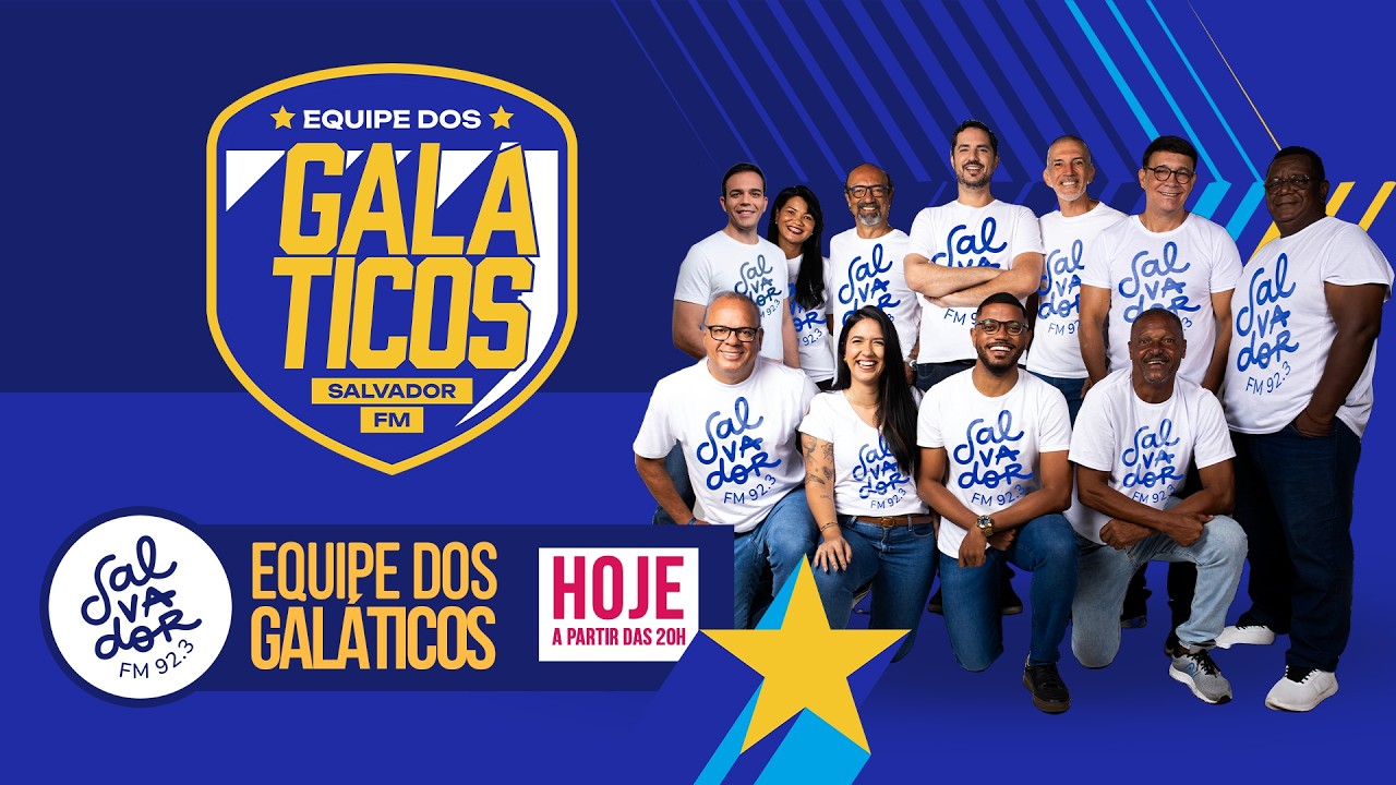 Equipe dos Galáticos | TUDO SOBRE FUTEBOL AQUI! - (12/03/2026 ) | Salvador FM