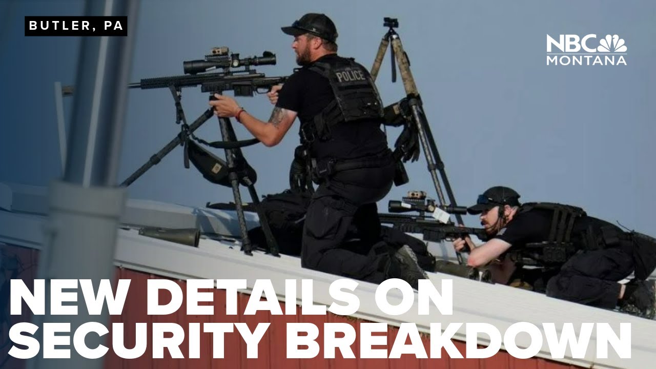 New details on security breakdown at Trump assassination attempt during Pennsylvania rally